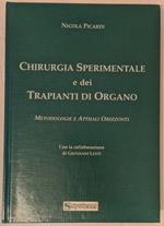 Chirurgia sperimentale e dei trapianti d'organo