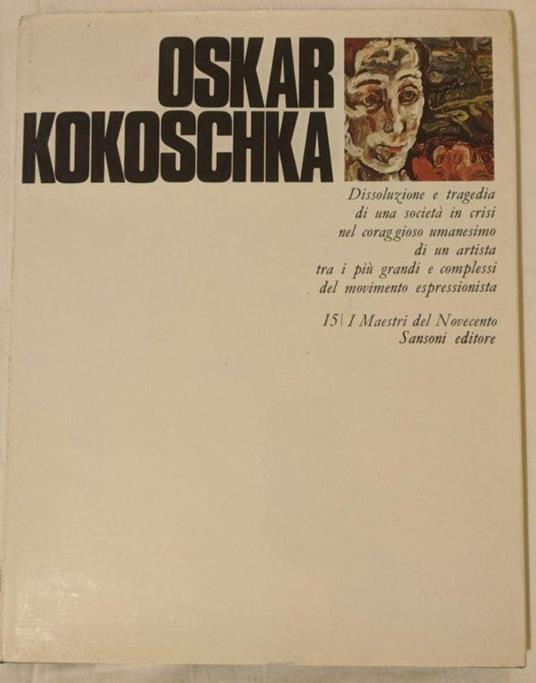 I maestri del Novecento: Oskar Kokoschka - Giuseppe Gatt - copertina