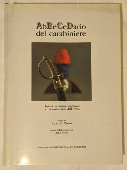 Abecedario del Carabiniere - Paolo Di Paolo - copertina