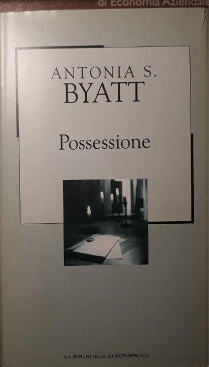 Possessione : una storia romantica - Antonia S. Byatt - copertina