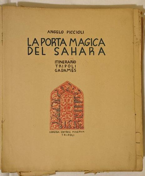 La porta magica del Sahara - Angelo Piccioli - 2