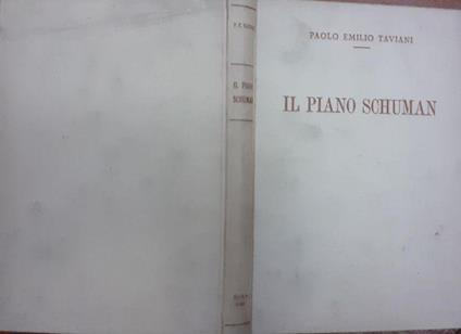 Il piano Schuman - Paolo E. Taviani - copertina