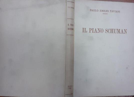 Il piano Schuman - Paolo E. Taviani - copertina