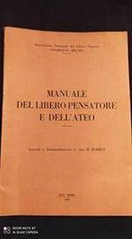 Manuale del libero pensatore e dell'ateo