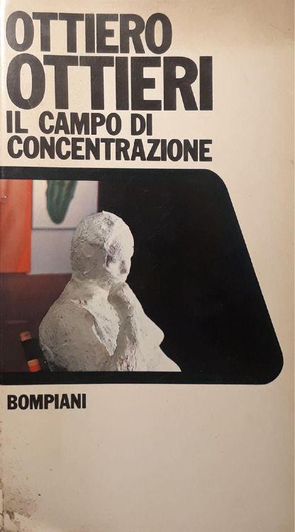 Il campo di concentrazione - Ottiero Ottieri - copertina