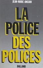 La police des polices