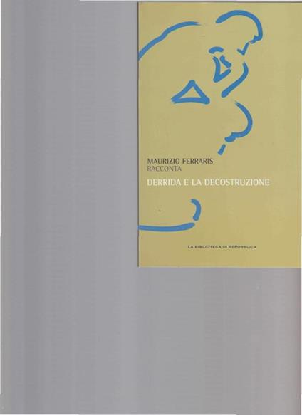 Derrida E La Decostruzione - Maurizio Ferraris - copertina