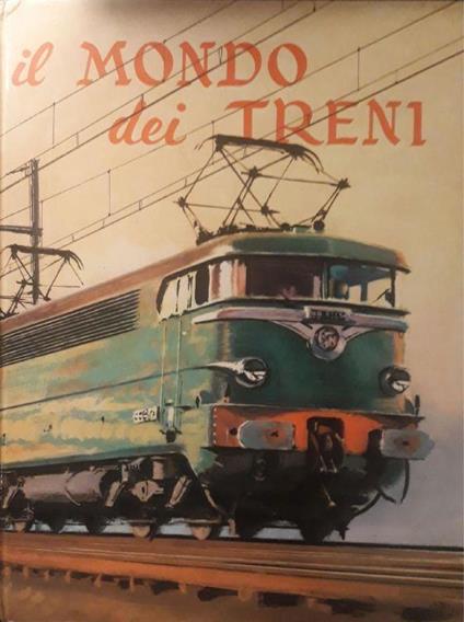 Il mondo dei treni - copertina