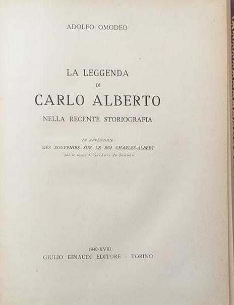 La leggenda di Carlo Alberto nella recente storiografia - Adolfo Omodeo - copertina