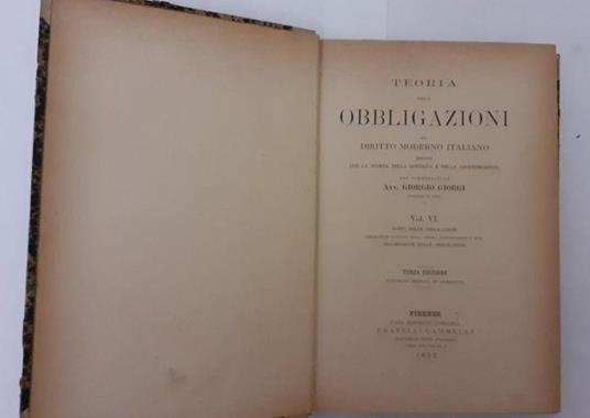 Teoria delle obbligazioni nel diritto moderno italiano - Giorgio Giorgi - copertina