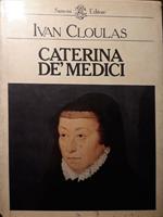 Caterina De' Medici