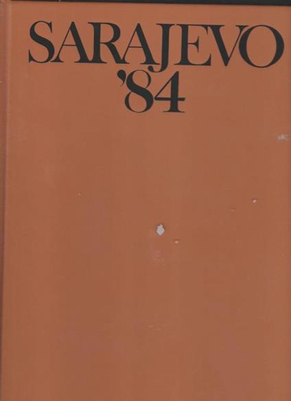 Sarajevo '84 Di: Aa Vv - copertina