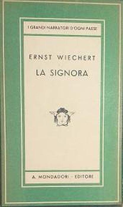 La signora - Ernst Wiechert - copertina