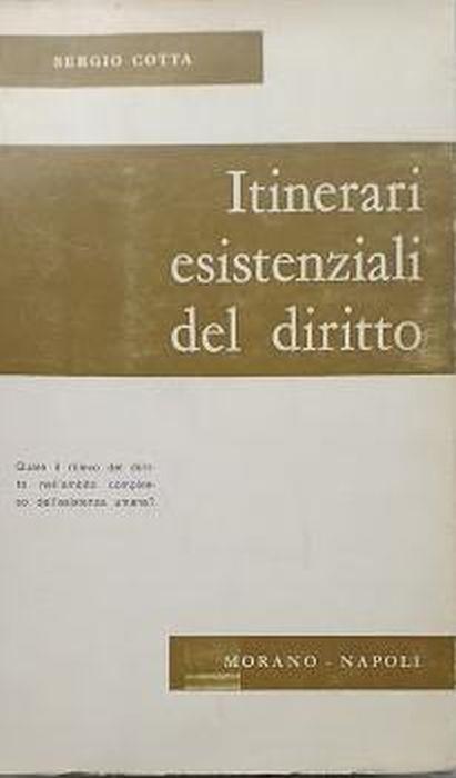 Itinerari esistenziali del diritto - Sergio Cotta - copertina