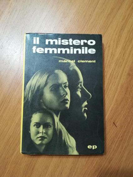 Il mistero femminile - Marcel Clement - copertina