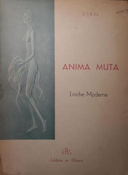 Anima muta: liriche moderne - Mattia Dian - copertina