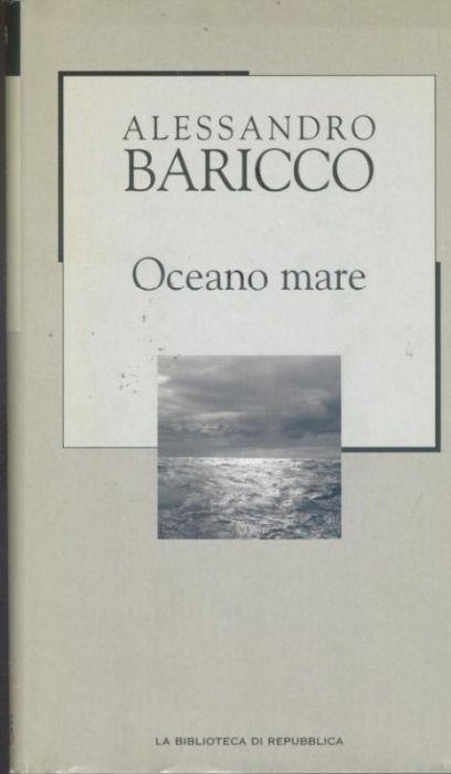 Oceano mare - Alessandro Baricco - copertina