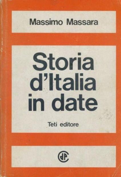 Storia d'Italia in date - Massimo Massara - copertina