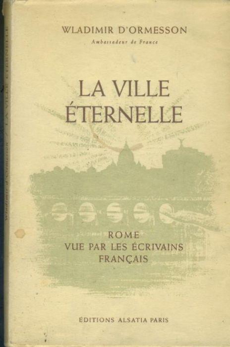 La ville eternelle - Wladimir D'Ormesson - copertina