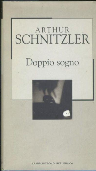 Doppio sogno - Arthur Schnitzler - copertina