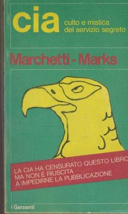 CIA culto e mistica del servizio segreto - Leopoldo Marchetti - copertina