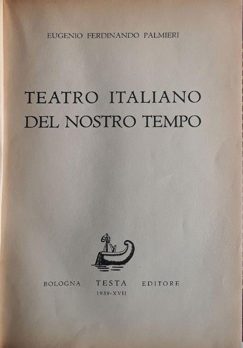 Teatro italiano del nostro tempo - Eugenio F. Palmieri - copertina