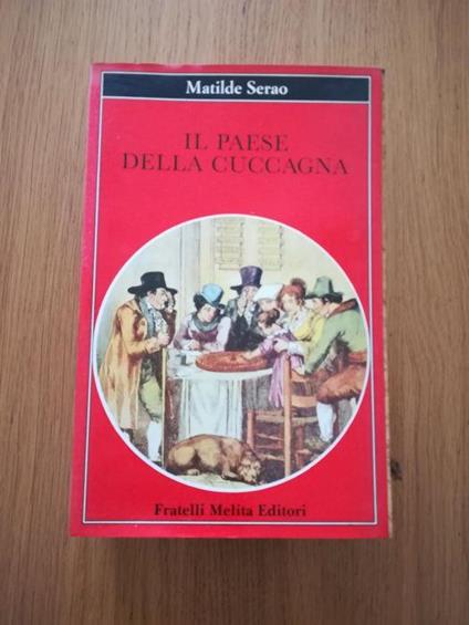 Il paese della cuccagna - Matilde Serao - copertina