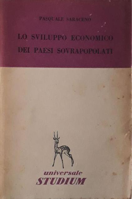 Lo sviluppo economico dei paesi sovrapopolati - Pasquale Saraceno - copertina