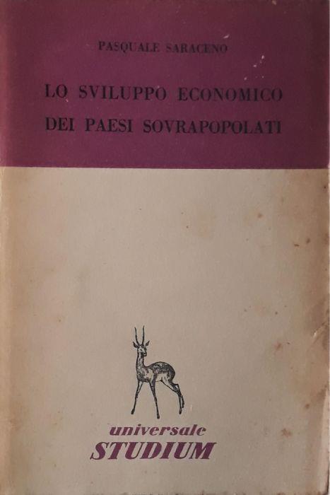 Lo sviluppo economico dei paesi sovrapopolati - Pasquale Saraceno - copertina