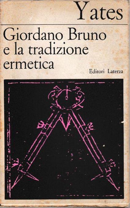 Giordano Bruno e la tradizione ermetica - Frances A. Yates - copertina