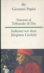 Davanti al tribunale di Dio. Italiener vor dem Jungsten Gericht