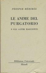 Le anime del purgatorio e altri racconti