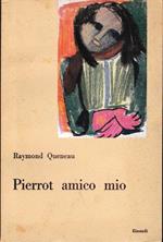 Pierrot amico mio