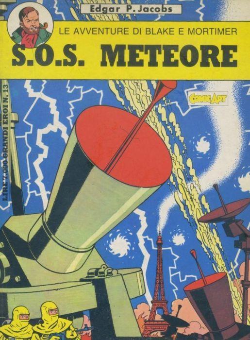 Le avventure di Blake e Mortimer. S.O.S. Meteore - Edgar P. Jacobs - copertina