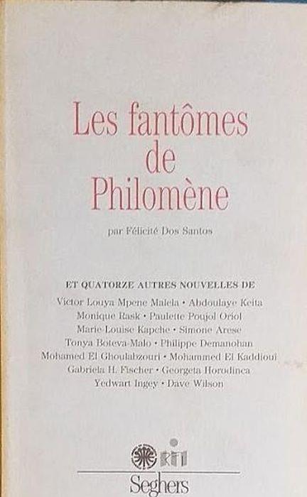 Les Fantômes de Philomène : 15 nouvelles primées dans le cadre du 11e concours de la meilleure nouvelle de langue française - copertina