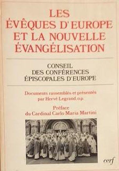 Les eveques d'europe et la nouvelle evangelisation - Hervé Legrand - copertina