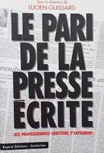 Le pari de la presse écrite : Des professionnels chrétiens s'expriment