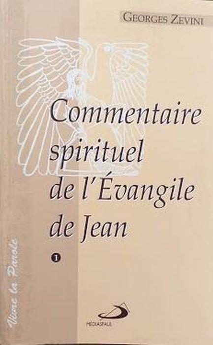 Commentaire Spirituel De L'Evangile De Jean Di: Georges Zevini - copertina