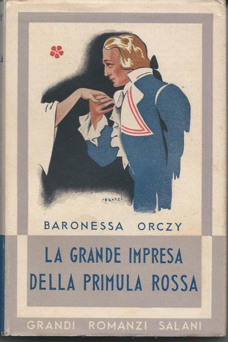 La grande impresa della primula rossa - Grandi Romanzi Salani, 51 - Orczy - copertina