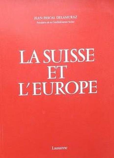 La Suisse et l'Europe - copertina