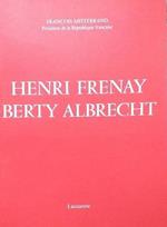 Henri Frenay - Berty Albrecht