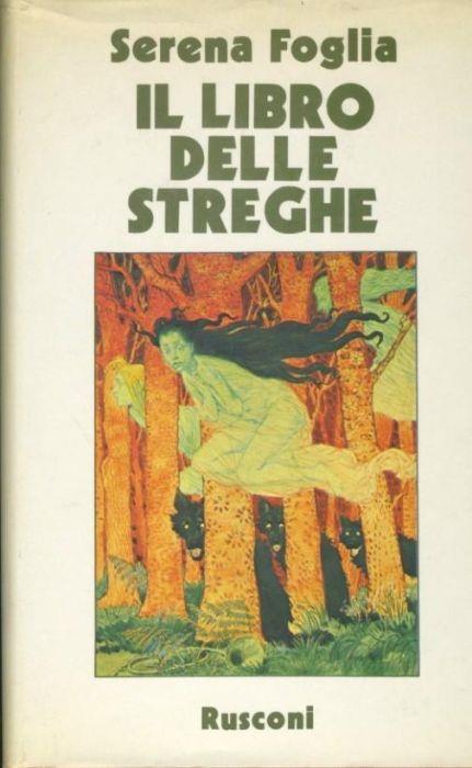 Il libro delle streghe - Serena Foglia - copertina