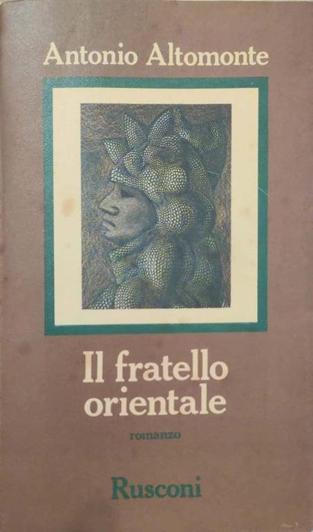 Il fratello orientale - Antonio Altomonte - copertina