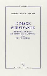 L' image survivante. Histoire de l'art et temps des fantômes selon Aby Warburg