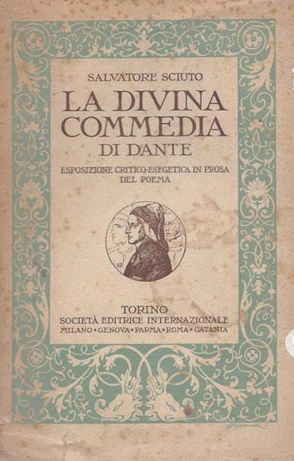 Esposizione critico - esegetica in prosa della Divina Commedia di Dante - Salvatore Sciuto - copertina