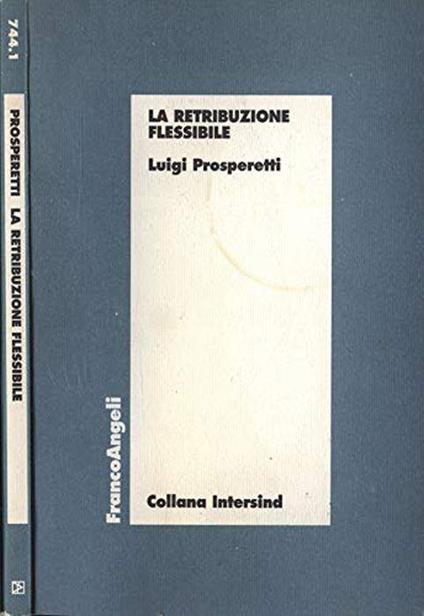 La retribuzione flessibile - Luigi Prosperetti - copertina