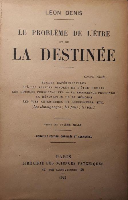 Le probleme de l'etre et de la destinée - Léon Denis - copertina