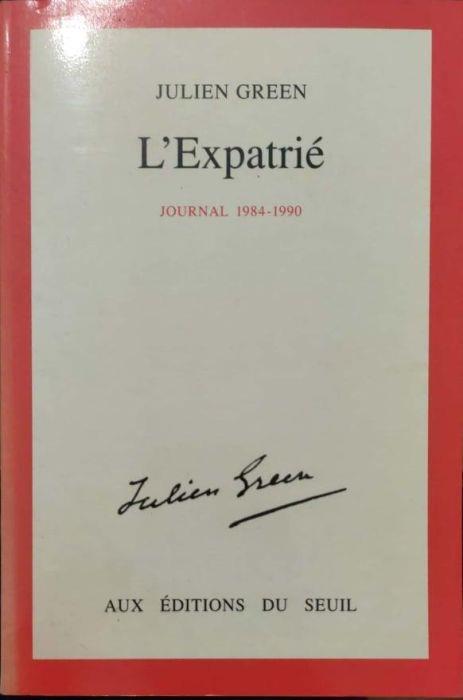 L' expatrié : 1984-1990 - Julien Green - copertina