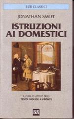 Istruzioni ai domestici. Testo inglese a fronte