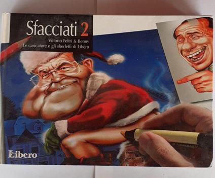 Sfacciati 2 - Vittorio Feltri - copertina